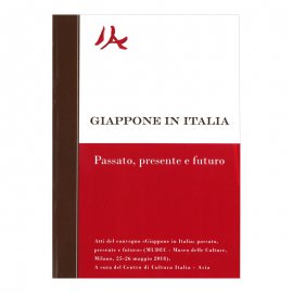 GIAPPONE IN ITALIA - Passato, presente e futuro