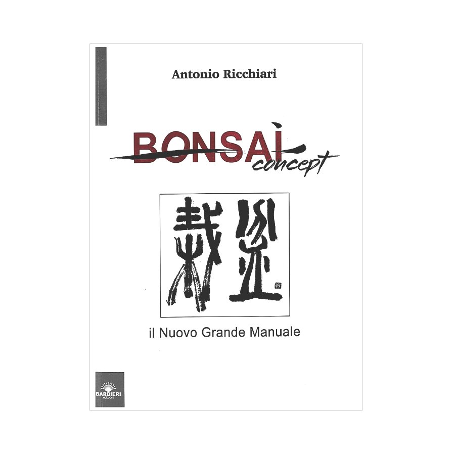 BONSAI concept - Il Nuovo Grande Manuale